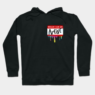 Hello, I Am An Artist Hoodie